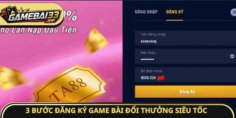 3 bước đăng ký Game bài đổi thưởng siêu tốc