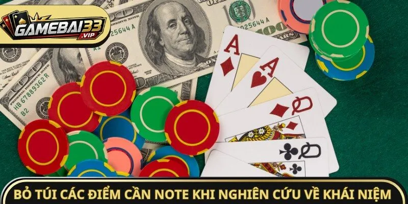Bỏ túi các điểm cần note khi nghiên cứu về các khái niệm