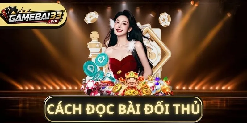 Cách đọc bài đối thủ trong Xì Tố qua các lá bài ngửa