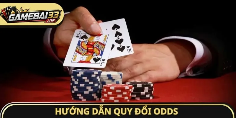 Hướng dẫn quy đổi Odds