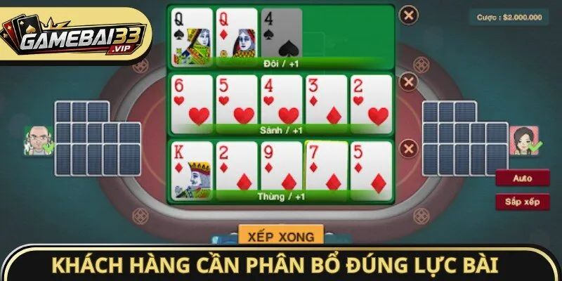 Khách hàng cần phân bổ đúng lực bài khi giải trí