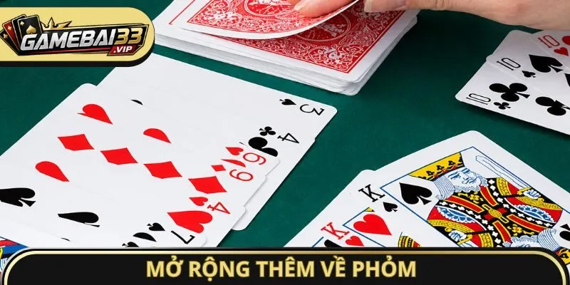 Mở rộng thêm về Phỏm