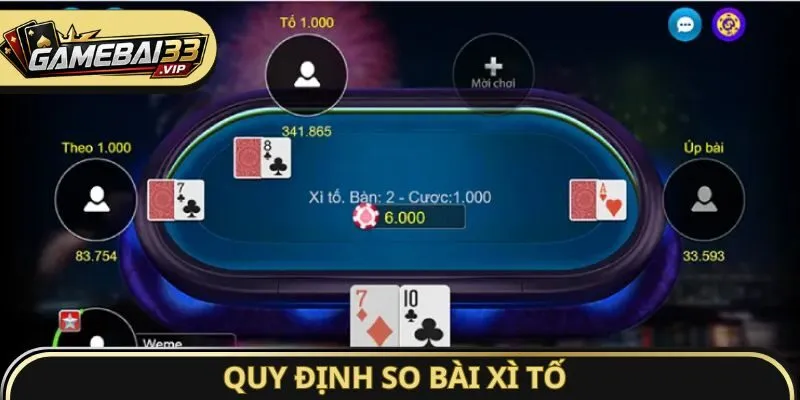 Quy định so bài Xì Tố