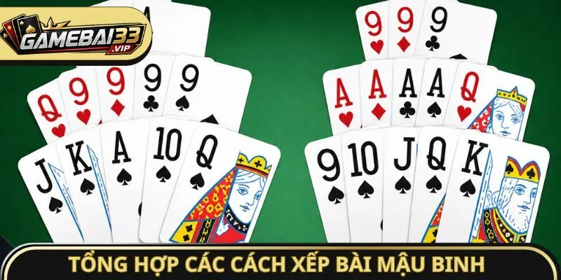 Tổng hợp các cách xếp bài Mậu Binh